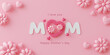 A pink background with a heart and flower design. The text says I love you mom. The image is for Mother's Day
