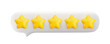 Vector 3d gold five stars in white speech bubble isolated on white background. Realistic render of customer review, best rating, positive feedback concept. 3d quality service symbol.