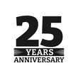 25 years logo or icon. 25th anniversary badge. Birthday celebrating, jubilee emblem design with number twenty. Vector illustration.