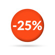25% price off sticker, badge or label set. 25 percent sale. Discount tag or icon design. Vector illustration.