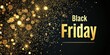Black Friday concept with sparkling gold particles