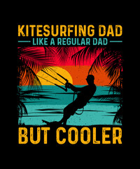 Wall Mural - Kitesurfing T-shirt Design Kitesurfing Dad Like A Regular Dad But Cooler