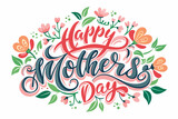 Fototapeta  - happy mother's day t-shirt design vector illustration