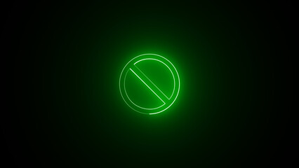 Wall Mural - Neon ban icon. not allowed symbol. Glowing neon lamp no symbol. Prohibition sign. Forbidden round sign. illustration