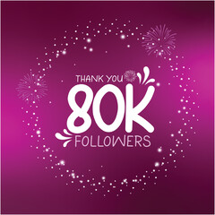 Wall Mural - Thank you 80k followers , happy 80K celebration social media post design with White stars and sparkles on purple background