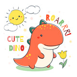 Fototapeta Kwiaty - Doodle style illustration with cute dino, cloud, sun and flower. Sketch in hand drawn style with smiling cartoon dinosaur. Can be used for kids room poster, card, print, t-shirt design. Vector EPS8