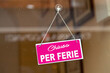 © BreizhAtao - Closed for holiday sign in Italian