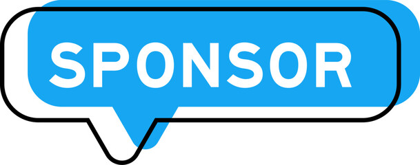 Sticker - Speech banner and blue shade with word sponsor on white background