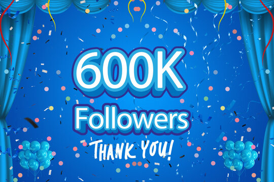 Gratitude in Blue: Celebrating 600K Followers with Thanks - Vector Illustration