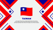 Taiwan Flag Abstract Background Design Template. Taiwan Independence Day Banner Wallpaper Vector Illustration. Taiwan Illustration
