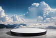 Simple round podium for product display with clouds background