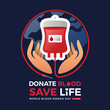World blood donate day - Hands hold blood bag with blood transfusion line roll circle around vector design