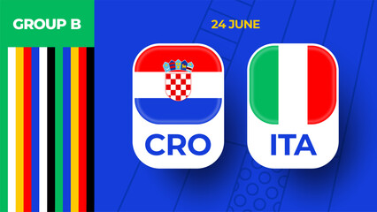 Wall Mural - Croatia vs Italy football 2024 match versus. 2024 group stage championship match versus teams intro sport background, championship competition.