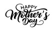 beautiful elegant black inscription happy mother's day