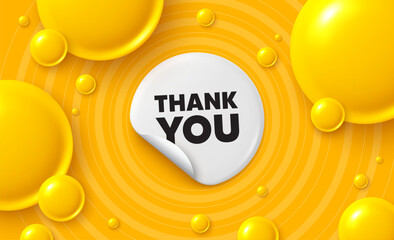 Wall Mural - Thank you sticker. Abstract 3d spheres background. Yellow balls, spheres or bubbles on background. Minimal design. Geometric background with yellow 3d balls, spheres. Vector illustration