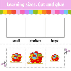 Wall Mural - Learning sizes. Cut and glue. Easy level. Color activity worksheet. Game for children. Cartoon character. Vector illustration.