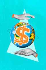 3D photo collage composite trend artwork sketch image of two hand hold between huge earth globe planet usd symbol continent money dollar