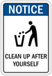 Keep area clean sign clean up after yourself