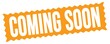COMING SOON text written on orange stamp sign.