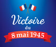 VICTOIRE DU 8 MAI 1945 -Illustration vectorielle - V1