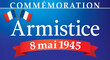 COMMEMORATION ARMISTICE 8 MAI 1945 - Illustration vectorielle - V1