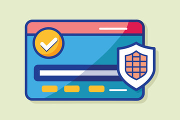 Poster - A computer screen displaying a shield symbol and a check mark, symbolizing security verification or successful completion, Bank card security trending, Simple and minimalist flat Vector Illustration