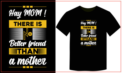 Wall Mural - Mother T shirt Design