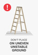 © flatvectors - Work safety rules. Don't place ladder on uneven unstable ground poster design. Flat vector illustration template.