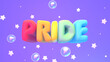3d rendered rainbow pride text with stars and bubbles in the purple sky.