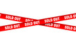 Red sold out tape crossed on white background