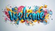 Welcome poster with spectrum brush strokes on white background. Colorful gradient brush design