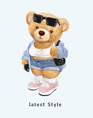 latest style slogan with bear doll stylist hand drawn vector illustration