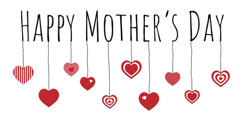 Poster - Happy Mother’s Day - Schriftzug in englischer Sprache - Schönen Muttertag. Grußkarte mit hängenden Herzen.