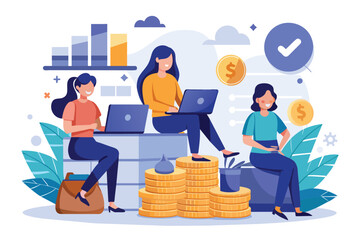 Poster - Three women sitting on a stack of gold coins while working on laptops, Employees working in the office women sitting on coins, Simple and minimalist flat Vector Illustration