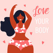 Body positive. Love your body.  Flat vector illustration for postcard, card, banner, poster. Vector
