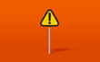 Warning sign on orange background