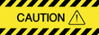 © meranda - Caution. Caution signs. Caution yellow sign. Hazard warning sign. Vector illustration.