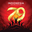 Happy 79th Indonesian Independence Day with golden number 79 and Silhouette of people raising their hands as a sign of victory and joy
