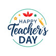 © Joanna Redesiuk - graphics with modern inscription happy teachers day