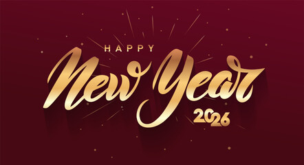 Wall Mural - Happy New Year 2026 vector design for poster, greeting, banner, and New Year 2026 celebration. Gold lettering calligraphy. Golden luxury typographic element. Christmas 2026 number design template.