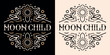 © Pictandra - Moon child moonchild lettering round badge retro vintage celestial astrology symbols moon stars art illustration modern witch quotes. Spiritual girls witchy aesthetic text for shirt design and print.