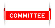 © bankrx - Red color inserted label banner with word committee on white background