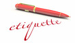 Etiquette Pen Writing Word Manners Communication Written Note Letter 3d Illustration