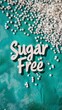 'Sugar Free' message with scattered sugar cubes on teal. Health-conscious living