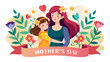 Mother's Day Banner with Mom and Daughter