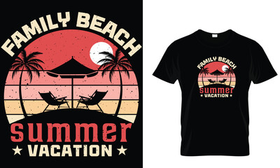 Family beach summer vacation. Vector typography t shirt design for summer lover.Summer tee quote.