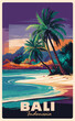 Bali, Indonesia Travel Destination Posters in retro style.  Ocean beach landscape digital print. Exotic summer vacation, holidays, tourism concept. Vintage vector colorful illustration.