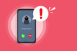 © Maderla - Smartphone call from unknown or stranger number. Scam, Fraud, and phishing on a mobile phone. Beware of the criminal.