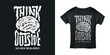 Think outside the box motivational t-shirt design typography. Inspirational apparel lettering print. Vector illustration.