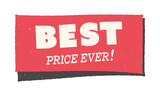 Fototapeta  - Best price ever, retro sign. Label for sale events. 70th retro style vector illustration